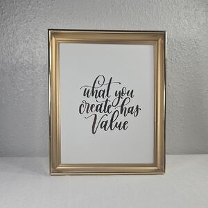 Vintage Gold Craft Frame Picture Frame with 'what you create has value' print